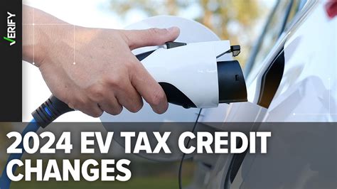 Changes coming for EV credits in 2024